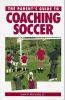 A_parent_s_guide_to_coaching_soccer