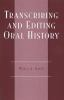Transcribing_and_editing_oral_history