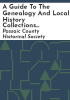 A_guide_to_the_genealogy_and_local_history_collections_of_the_Passaic_County_Historical_Society_library