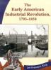 The_early_American_Industrial_Revolution__1793-1850