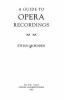 A_guide_to_opera_recordings