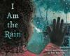 I_am_the_rain