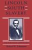 Lincoln__the_South__and_slavery