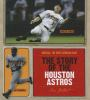 The_story_of_the_Houston_Astros
