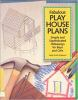 Fabulous_play_house_plans