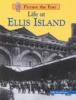 Life_at_Ellis_Island