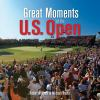 Great_moments_of_the_U_S___Open