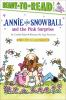 Annie_and_Snowball_and_the_pink_surprise__bthe_fourth_book_of_their_adventures
