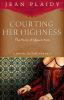Courting_her_highness
