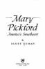 Mary_Pickford__America_s_sweetheart