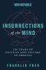 Insurrections_of_the_mind