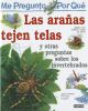 Me_pregunto_por_que___las_aran__as_tejen_telas_y_otras_preguntas_sobre_invertebrados