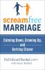 Screamfree_marriage