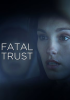 Fatal_Trust