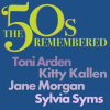 The__50s_Remembered__Toni_Arden__Kitty_Kallen__Jane_Morgan__Sylvia_Syms