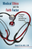 Medical_Ethics_and_the_Faith_Factor