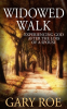 Widowed_Walk__Experiencing_God_After_the_Loss_of_a_Spouse