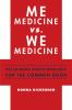Me_medicine_vs__we_medicine