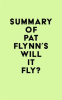 Summary_of_Pat_Flynn_s_Will_It_Fly_