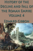 The_History_of_the_Decline_and_Fall_of_the_Roman_Empire_Vol__4