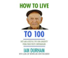 How_to_Live_to_100