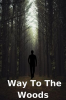 Way_to_the_Woods__Mysterious_Case_Thriller