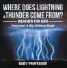 Where_Does_Lightning___Thunder_Come_from_