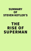 Summary_of_Steven_Kotler_s_The_Rise_of_Superman
