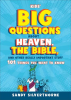 Kids__Big_Questions_about_Heaven__the_Bible__and_Other_Really_Important_Stuff