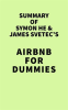 Summary_of_Symon_He___James_Svetec_s_Airbnb_For_Dummies