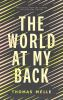 The_world_at_my_back