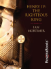 Henry_IV__The_Righteous_King