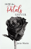 How_the_Petals_Shiver