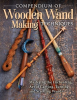 Compendium_of_Wooden_Wand_Making_Techniques