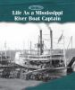 Life_as_a_Mississippi_riverboat_captain