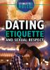 Dating_etiquette_and_sexual_respect