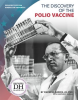 The_Discovery_of_the_Polio_Vaccine