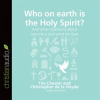 Who_on_Earth_is_the_Holy_Spirit_