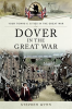 Dover_in_the_Great_War