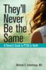 They_ll_never_be_the_same