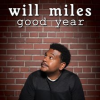 Will_Miles__Good_Year