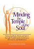 Minding_the_Temple_of_the_Soul