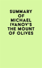 Summary_of_Michael_Ivanov_s_The_Mount_of_Olives