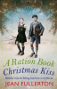 A_Ration_Book_Christmas_Kiss