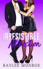 Irresistible_Attraction