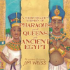 A_Storytellers_Version_of_Pharaohs_and_Queens_of_Ancient_Egypt