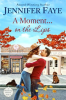 A_Moment_on_the_Lips__An_Enemies_to_Lovers_Small_Town_Romance