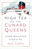 High_Tea_on_the_Cunard_Queens