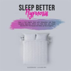 Sleep_Better_Hypnosis__Have_a_Full_Night_s_Rest_with_Relaxation_and_Deep_Sleeping_Hypnosis__Which