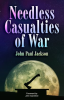 Needless_Casualties_of_War